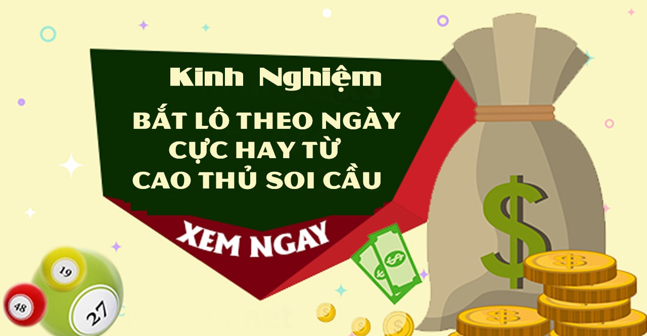 Cách bắt lô theo ngày